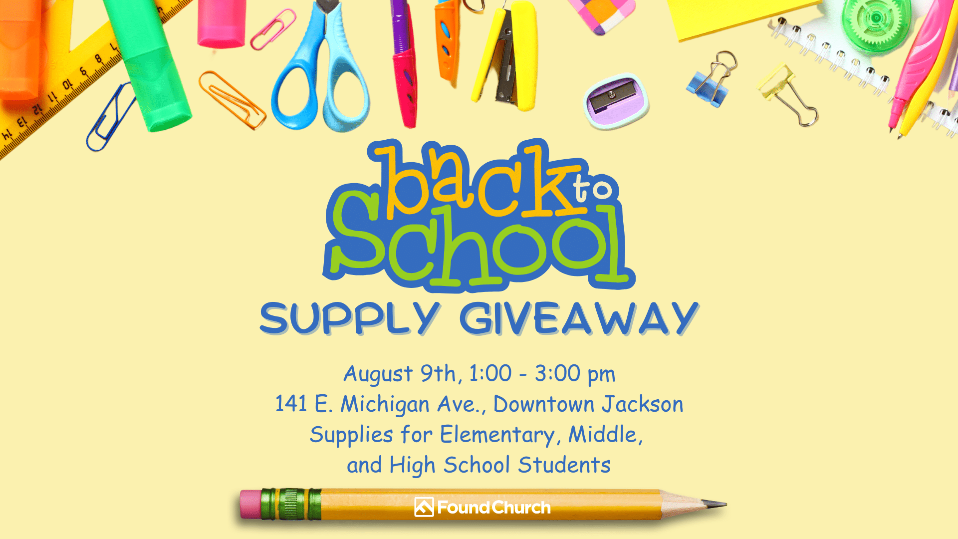 Back to School Supply Giveaway at Found Church in Jackson, MI